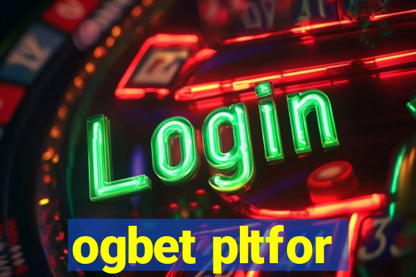 ogbet pltfor